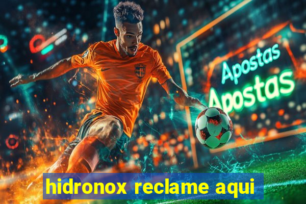 hidronox reclame aqui